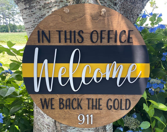 Wooden 911 Dispatcher 'Back the Gold' Door Hanger